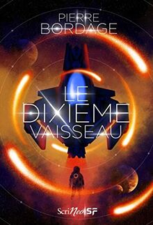 Le dixième vaisseau