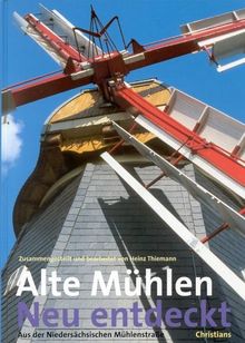 Alte Mühlen - Neu entdeckt | Buch | Zustand gut