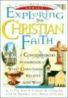 Exploring the Christian Faith: Nelson's Christian Cornerstone Series