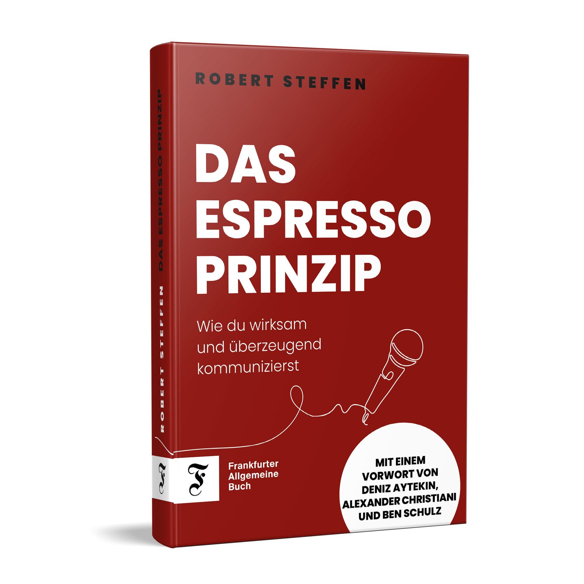 Steffen, Robert: Das Espresso-Prinzip