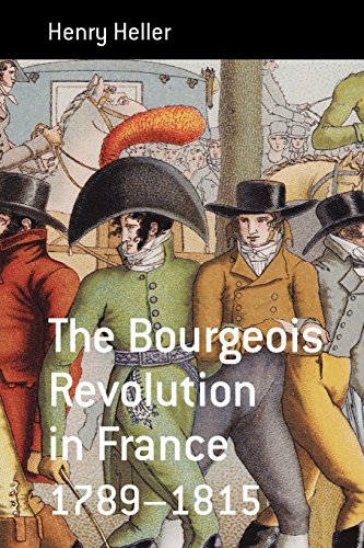 The Bourgeois Revolution in France (1789-1815) (Berghahn Monographs in French Studies, Band 5)