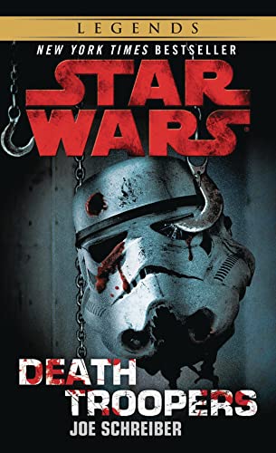 Death Troopers: Star Wars Legends: The Essential Legend Collection