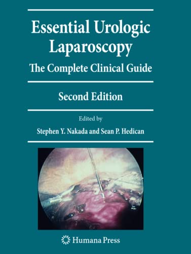 Essential Urologic Laparoscopy: The Complete Clinical Guide (Current Clinical Urology)