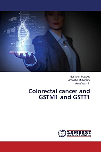 Colorectal cancer and GSTM1 and GSTT1