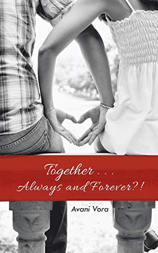 Together . . . Always and Forever?