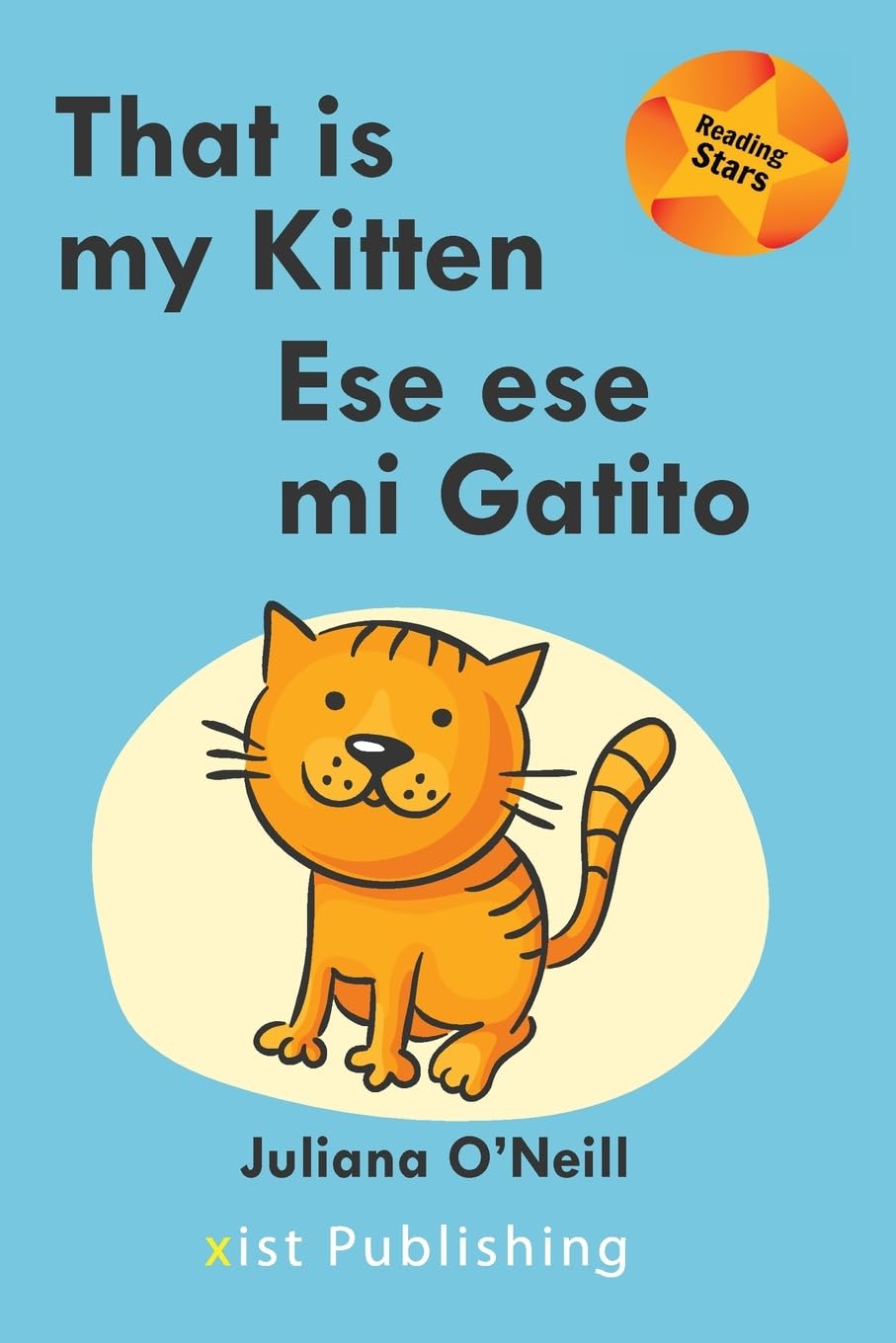That is my Kitten / Ese es mi Gatito (Reading Stars Bilingual, Band 12)