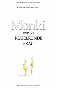Monki und die Kugelrunde Frau