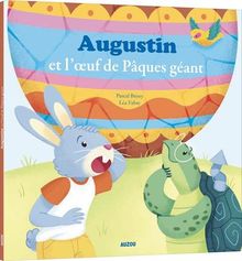 Augustin et l'oeuf de Pâques géant