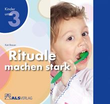 Rituale machen stark