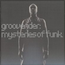Mysteries of Funk