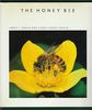 The Honey Bee (Scientific American Library)