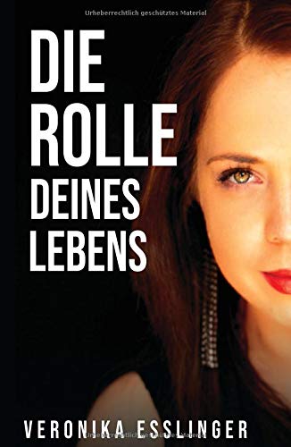 Die Rolle Deines Lebens: Gefährliche Liebschaft