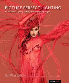 Picture Perfect Lighting: An Innovative Lighting System for Photographing PeopleAn Innovative Lighting System for Photographing People