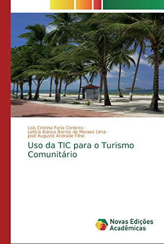 Uso da TIC para o Turismo Comunitário