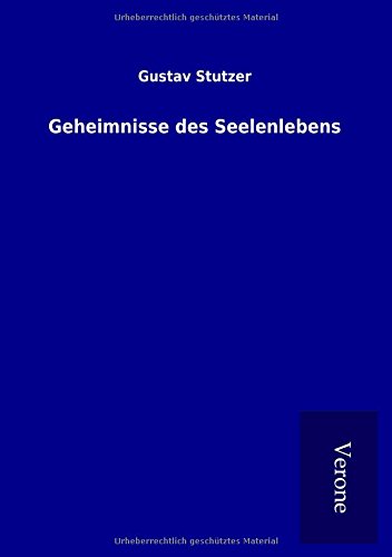 Geheimnisse des Seelenlebens