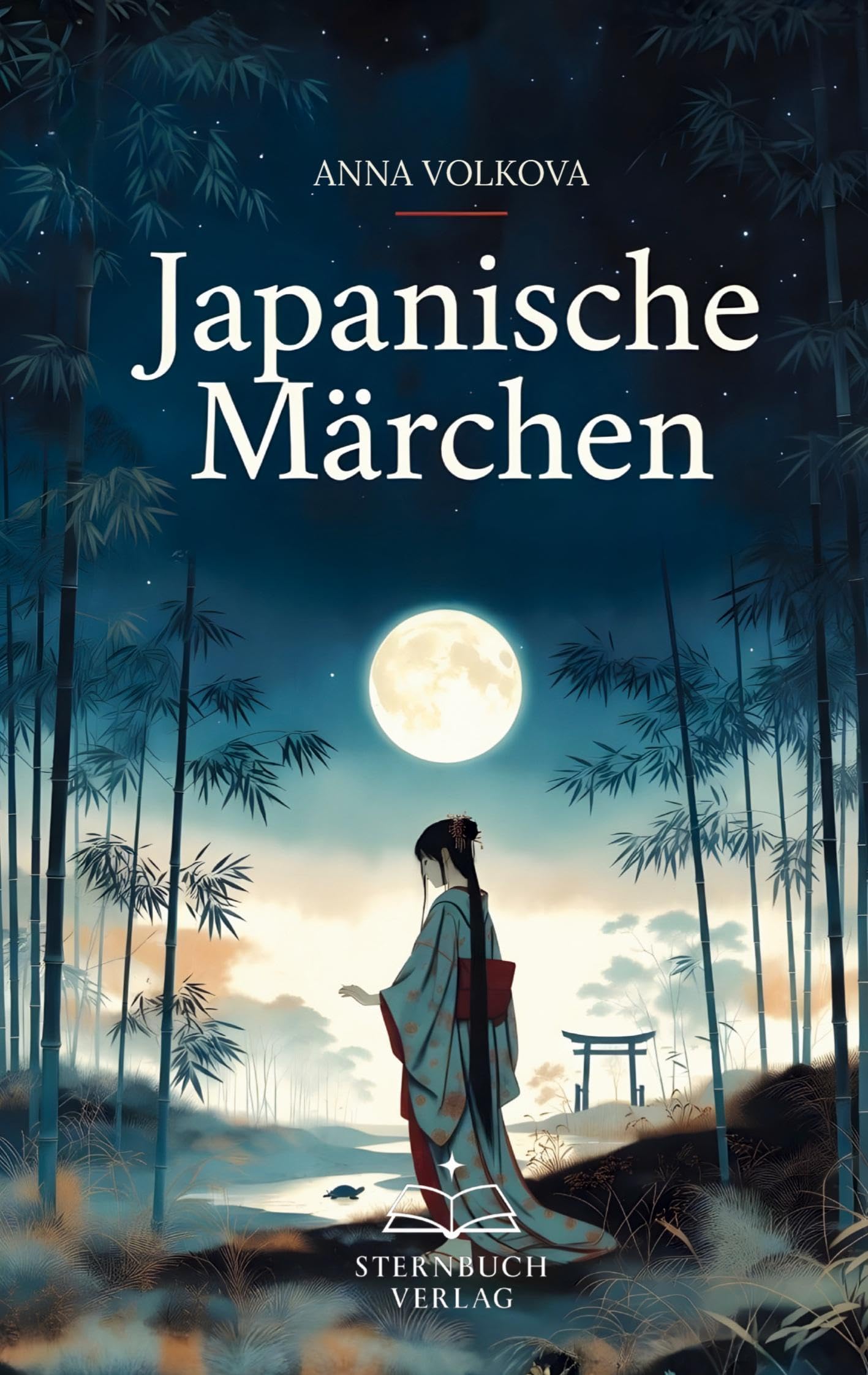 Japanische Märchen: Zeitlose und neue Erzählungen von Kaguya-hime, Momotaro, Urashima Taro und weiteren Mythen aus Japan