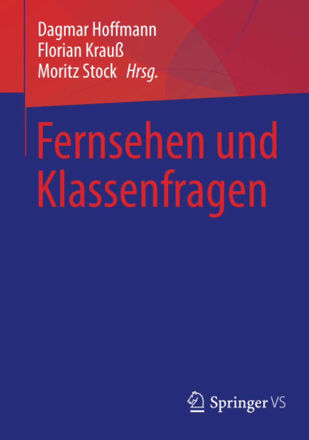 Fernsehen und Klassenfragen