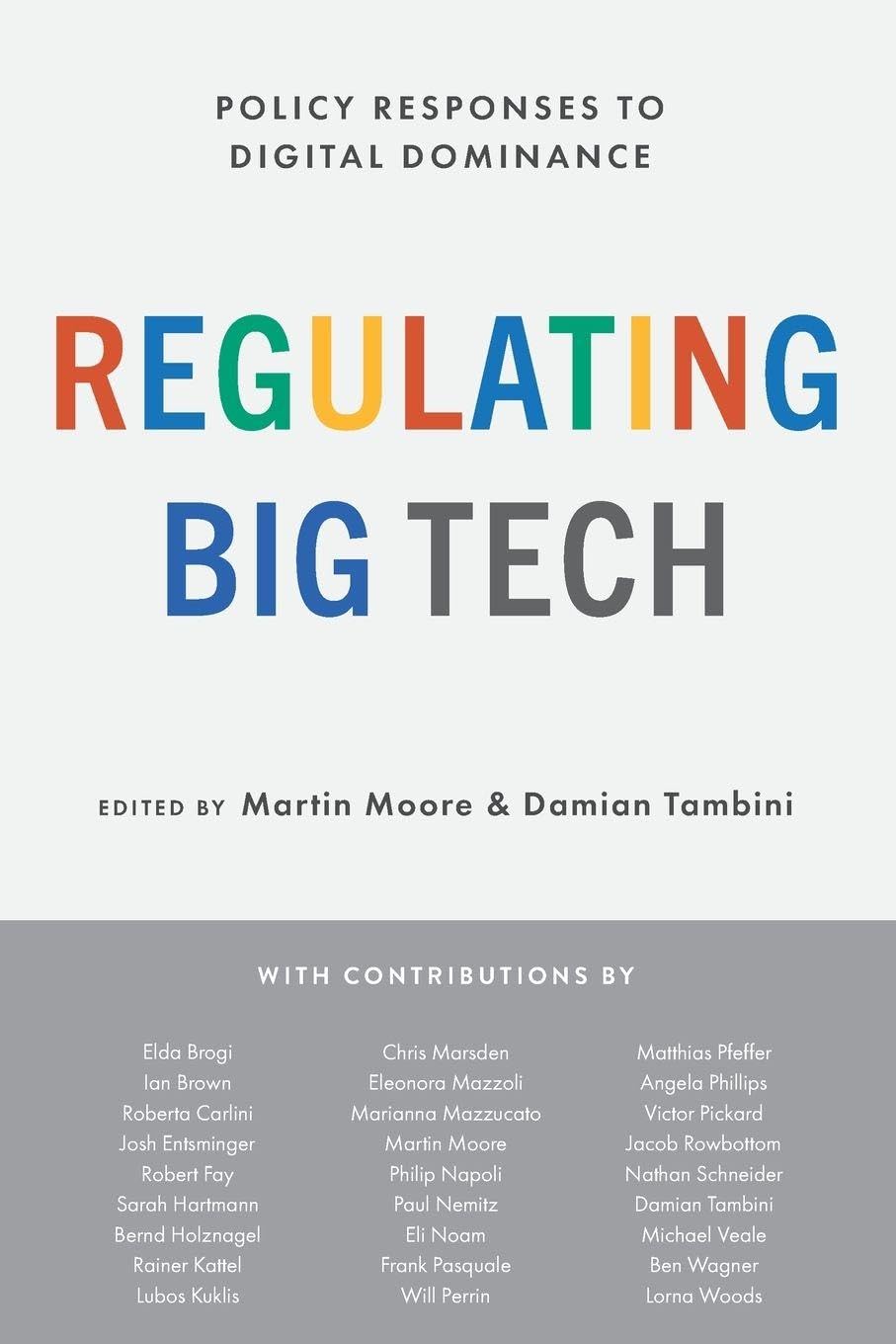 Regulating Big Tech: Policy Responses to Digital Dominance