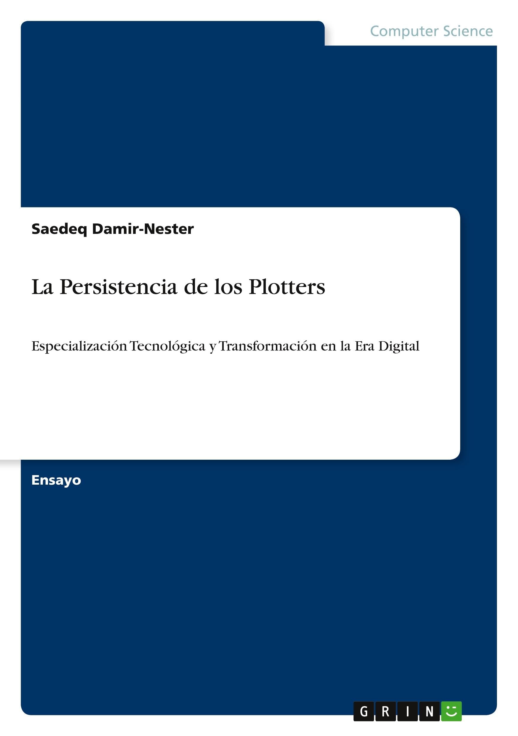 La Persistencia de los Plotters: Especialización Tecnológica y Transformación en la Era Digital