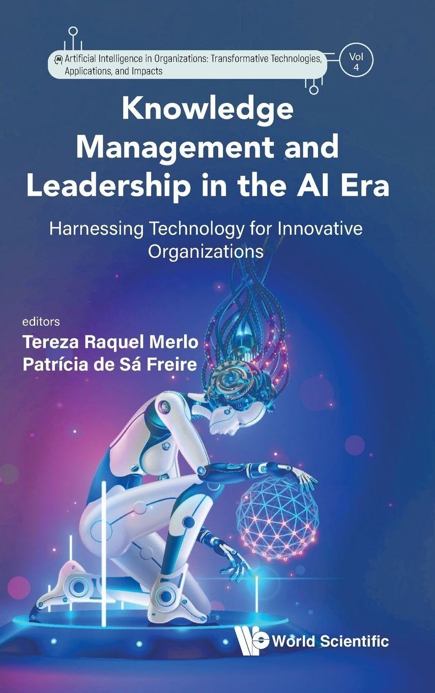 KNOWLEDGE MANAGEMENT AND LEADERSHIP IN THE AI ERA