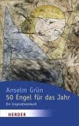 50 Engel für das Jahr: ein Inspirationsbuch von Grün, Anselm | Buch | Zustand sehr gut
