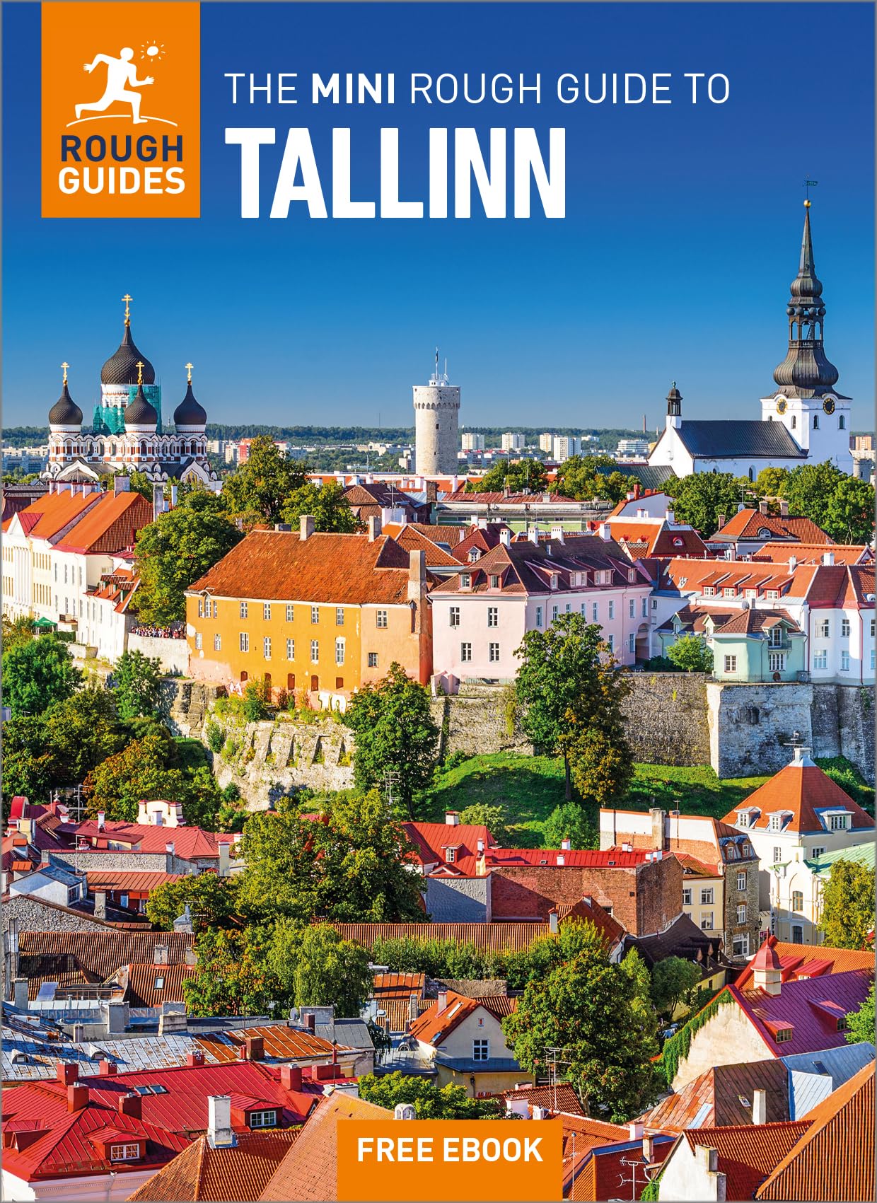 The Mini Rough Guide to Tallinn: Travel Guide with eBook (Rough Guide MINI (Sized))