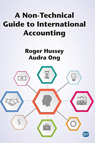 A Non-Technical Guide to International Accounting (Issn)