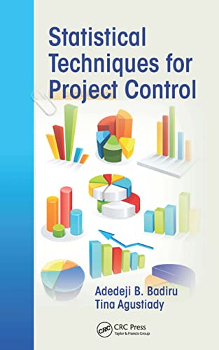 Statistical Techniques for Project Control (Industrial Innovation)