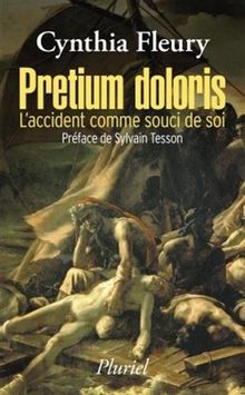 Pretium doloris : l'accident comme souci de soi