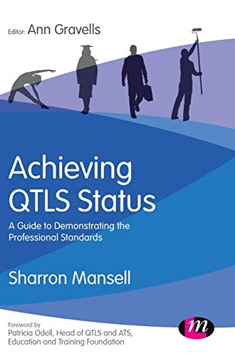 Achieving QTLS status: A Guide to Demonstrating the Professional Standards
