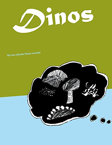Dinos: Wie man schlechte Träume vertreibt!