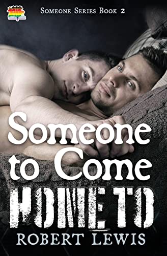 Someone to Come Home To (Someone to Love, Band 2)