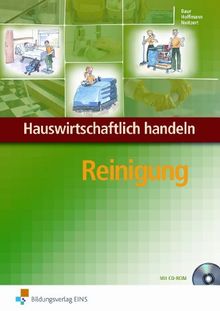 Hauswirtschaftlich handeln. Reinigung