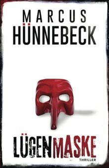 Lügenmaske: Thriller (Till Buchinger, Band 8)