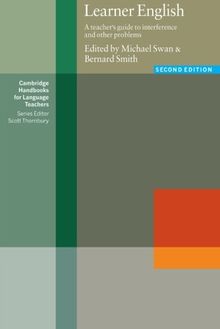 Learner English: A Teacher's Guide to Interference and Other Problems (Cambridge Handbooks for Language Teachers)