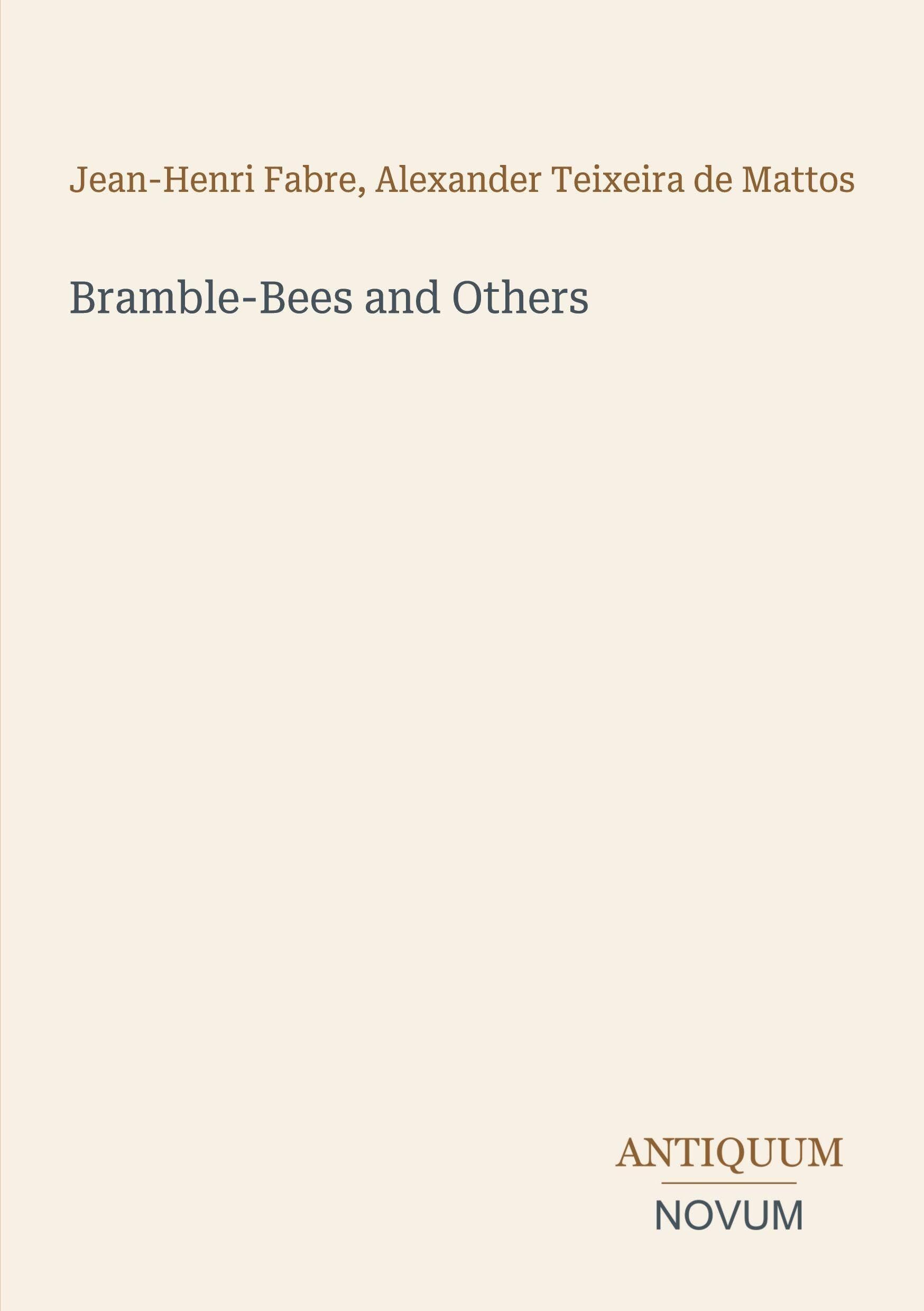 Bramble-Bees and Others