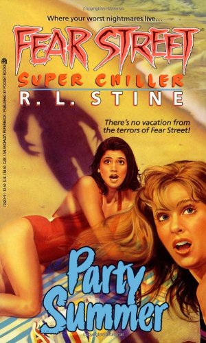 Party Summer (Fear Street Superchillers)