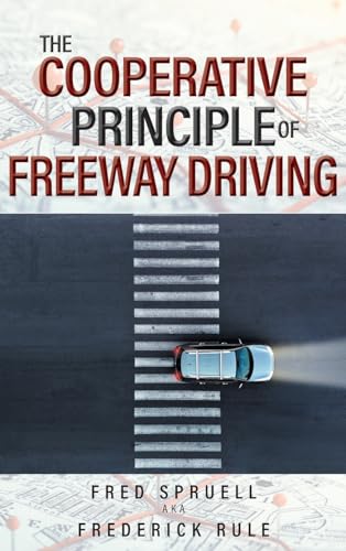 The Cooperative Principle of Freeway Driving