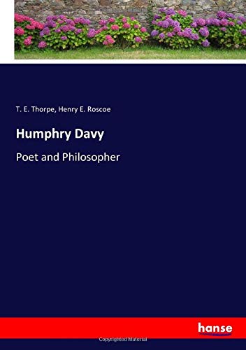 Humphry Davy: Poet and Philosopher