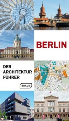 Berlin. Der Architekturführer