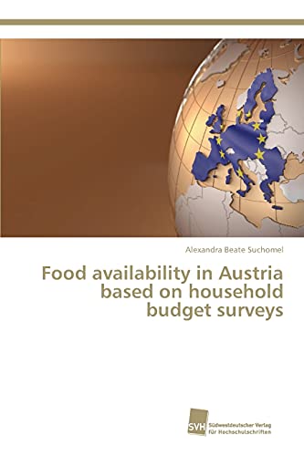 Suchomel, Alexandra Beate Food Availability In Austria Based On Household Budget Surveys