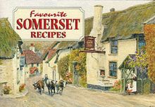 Favourite Somerset Recipes (Favourite Recipes)