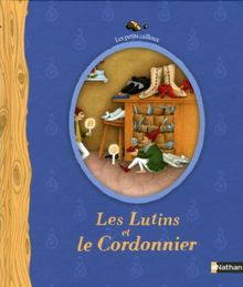 Les lutins et le cordonnier : conte de Grimm