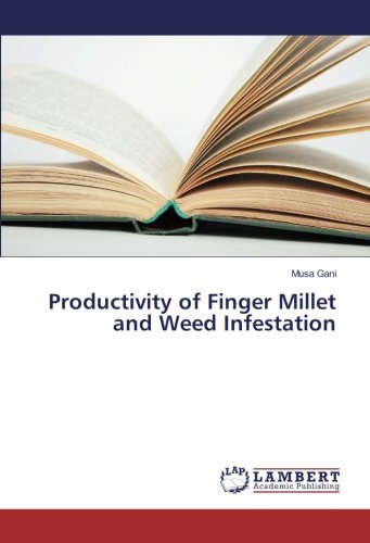 Productivity of Finger Millet and Weed Infestation