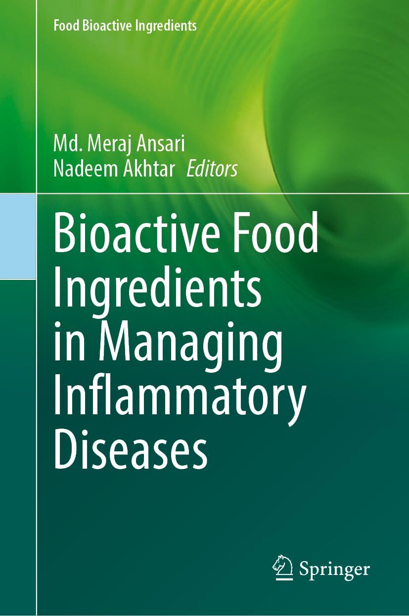 Bioactive Food Ingredients in Managing Inflammatory Diseases