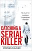 Catching a Serial Killer: My hunt for murderer Christopher Halliwell