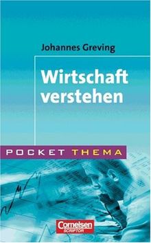 Pocket Thema: Wirtschaft verstehen