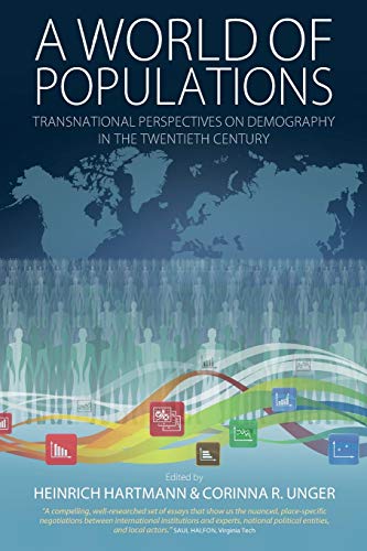 World of Populations: Transnational Perspectives on Demography in the Twentieth Century