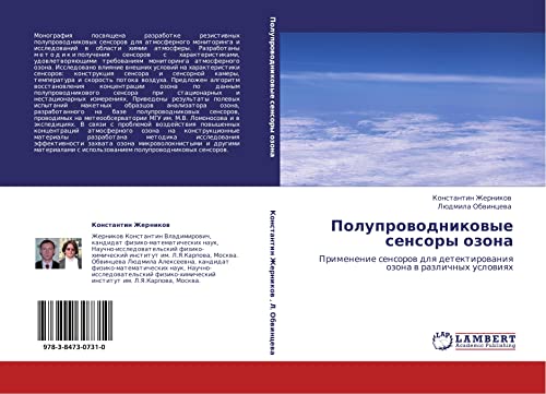 Poluprovodnikovye sensory ozona: Primenenie sensorov dlya detektirovaniya ozona v razlichnykh usloviyakh: Primenenie sensorow dlq detektirowaniq ozona w razlichnyh uslowiqh