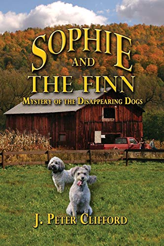 Sophie and The Finn: Mystery of the Disappearing Dogs